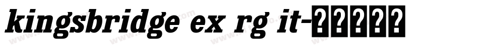kingsbridge ex rg it字体转换
